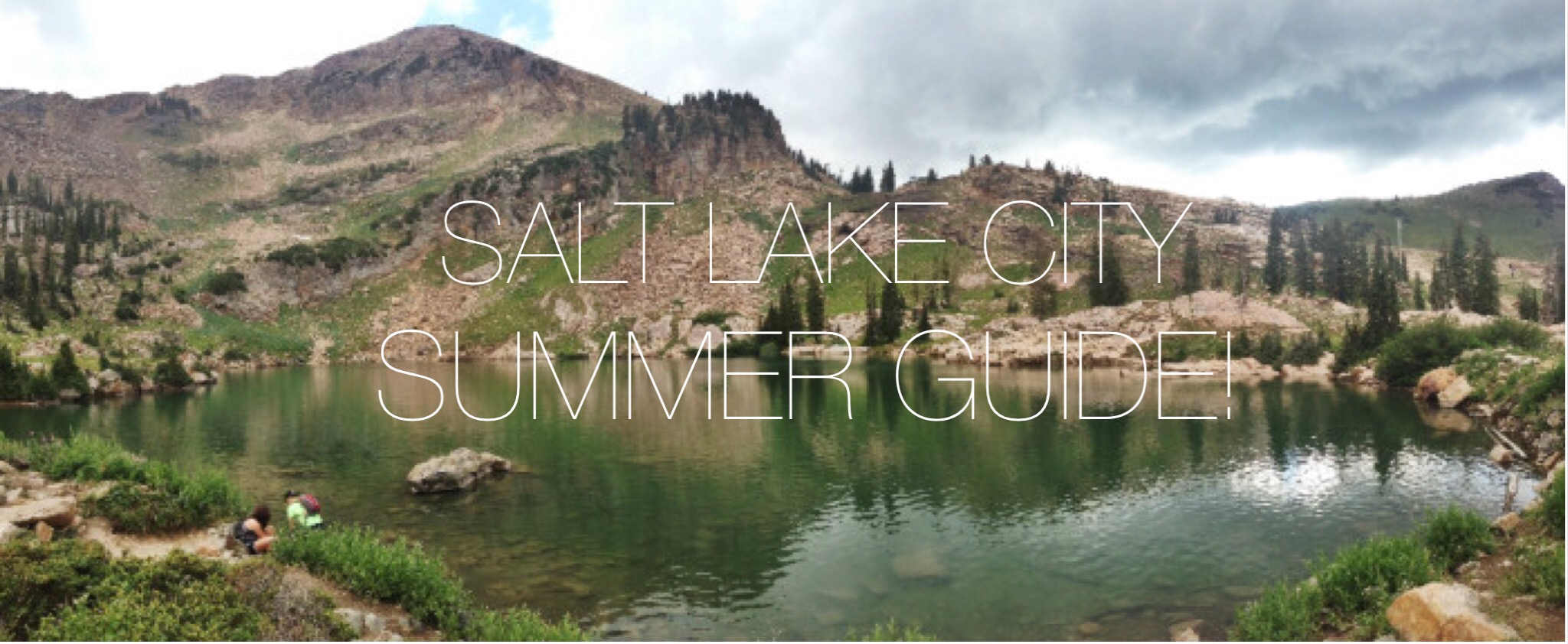 A Summer Guide to SLC